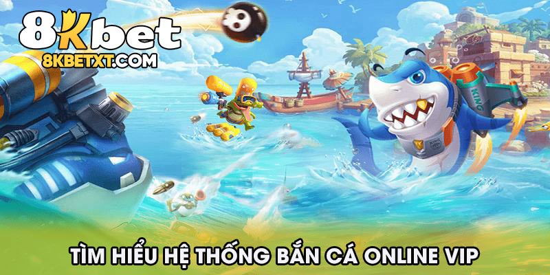 Tìm hiểu một vài thông tin liên quan đến game bắn cá online vip