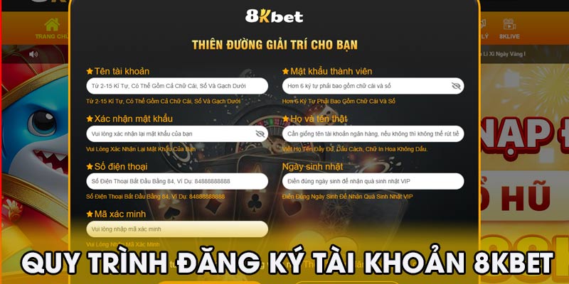 Quy Trình Đăng Ký Tài Khoản 8KBET